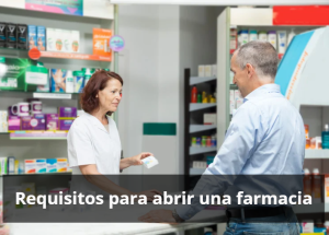 Requisitos para abrir una farmacia