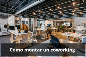 Como montar un coworking