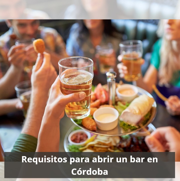 Requisitos para abrir un bar en Córdoba