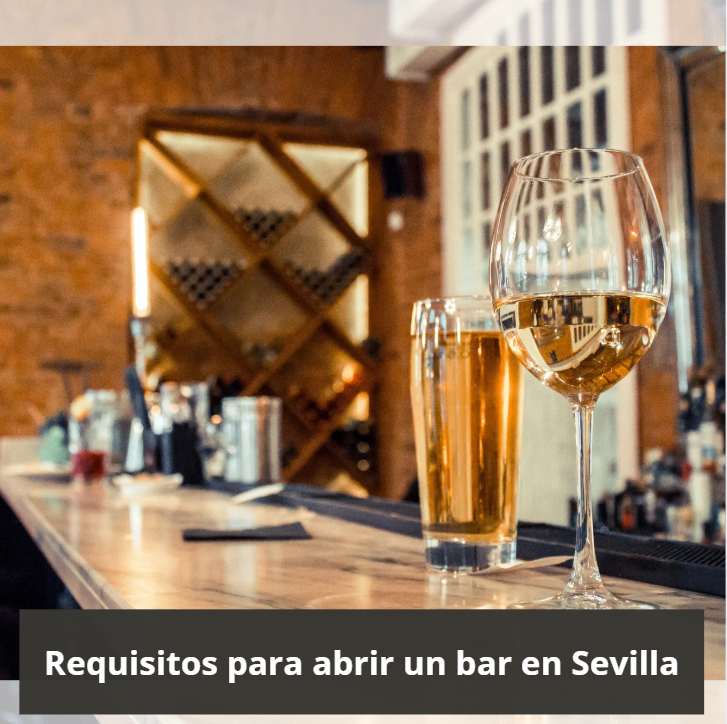 Requisitos para abrir un bar en Sevilla